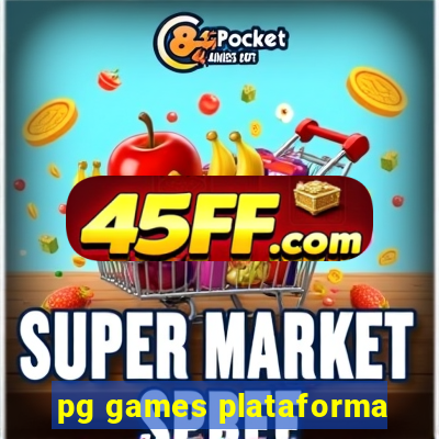 pg games plataforma